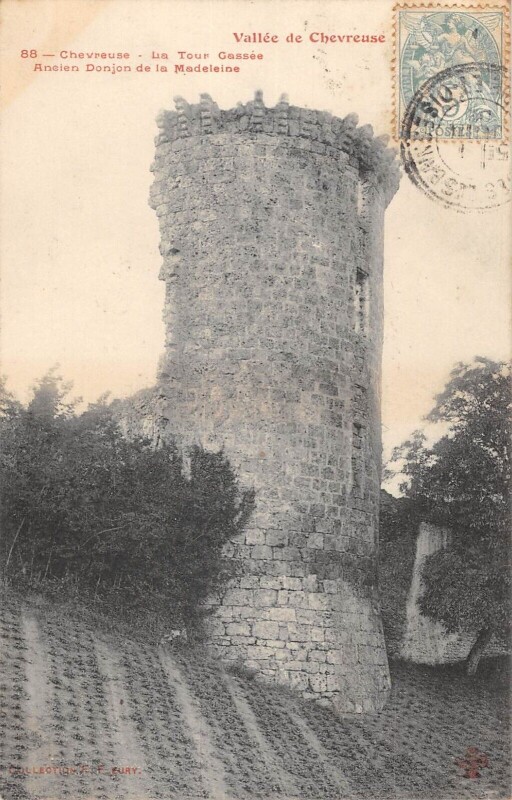 Carte postale ancienne Chevreuse La Tour Cassee à Chevreuse