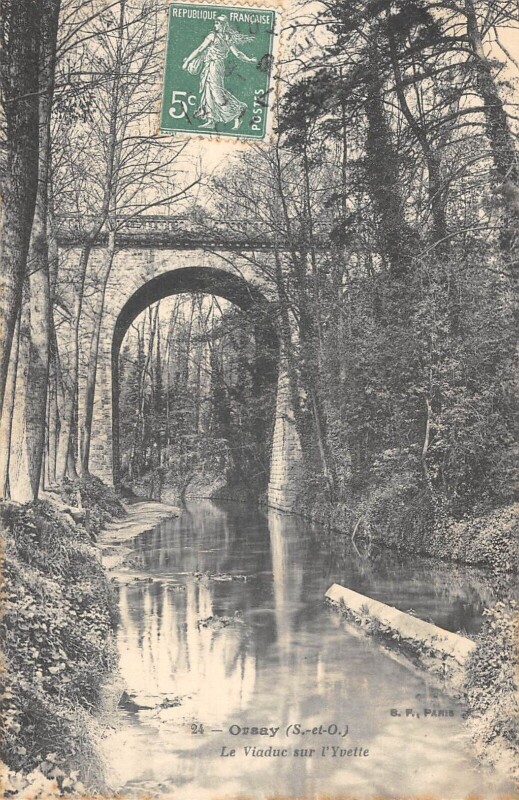 Carte postale ancienne Orsay Le Viaduc Sur L'Yvette à Orsay