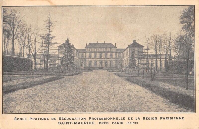 Carte postale ancienne Saint Maurice Ecole Pratique De Reeducation Professionnelle De La Region à Saint-Maurice