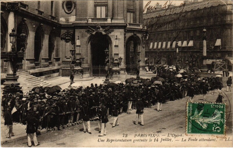 Carte postale ancienne Paris 9e l'opera representation gratuite 14 Juillet à Paris 9e