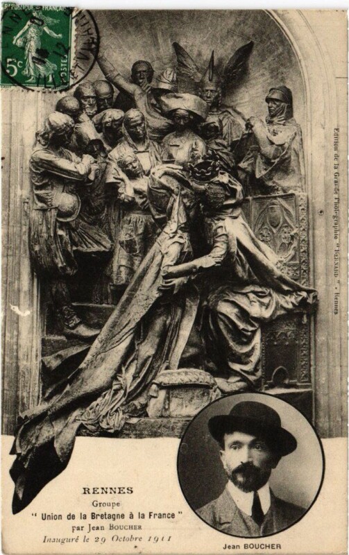 Carte postale ancienne Rennes Union de la Bretagne a la France Jean Boucher à Rennes