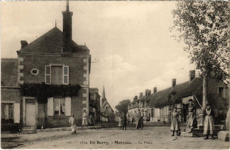 Carte postale ancienne En Berry Marcais La Place