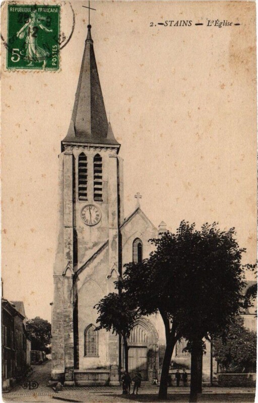 Carte postale ancienne Stains l'Eglise à Stains