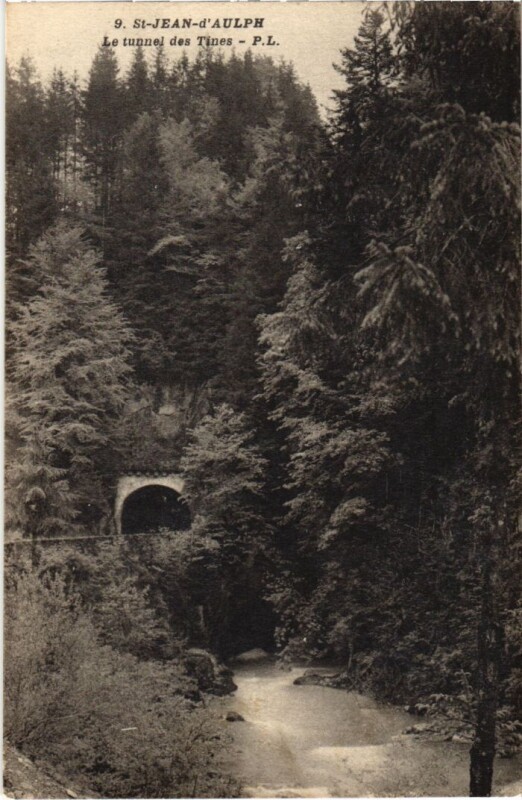 Carte postale ancienne Saint-Jean-D'Aulph Tunnel des Tines