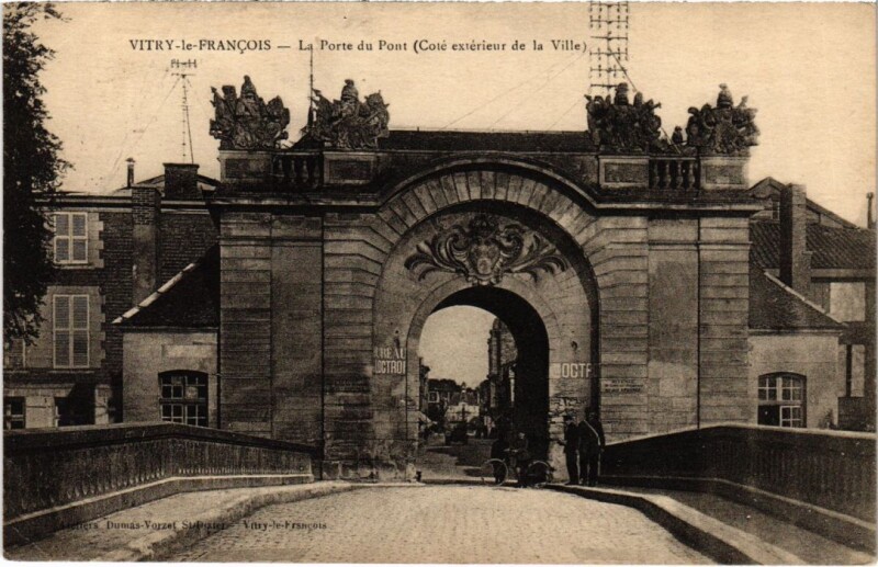 Carte postale ancienne Vitry-Le-Francois Porte du Pont
