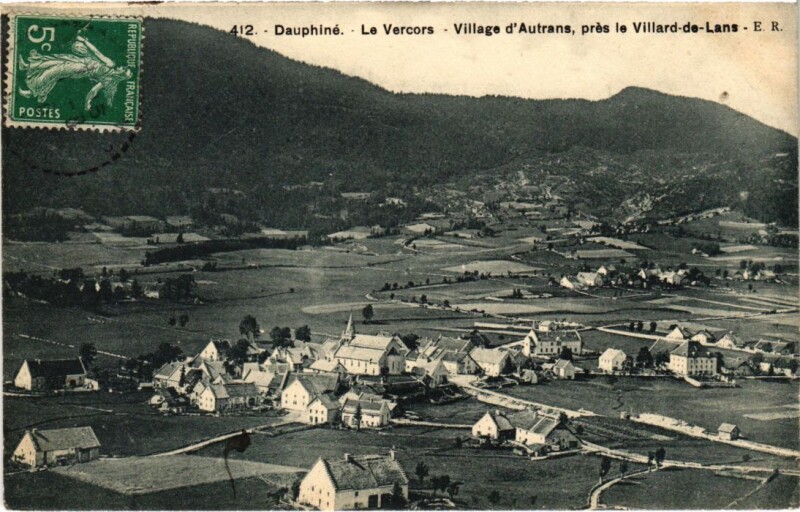 Carte postale ancienne Le Vercors Autrans Village pres le Villard-de-Lans à Villard-de-Lans