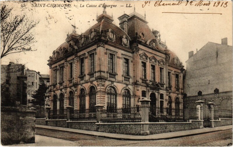 Carte postale ancienne Saint-Chamond Caisse d'Epargne à Saint-Chamond