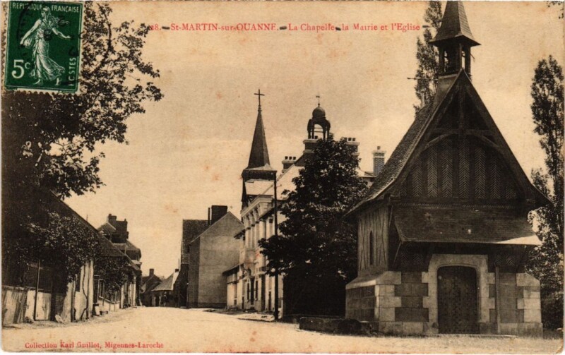 Carte postale ancienne Saint-Martin-Sur-Ouanne La Chapelle Mairie, et l'Eglise à Ouanne