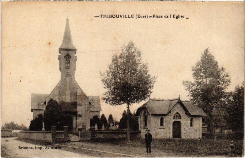 Carte postale ancienne Thibouville place de l'Eglise à Thibouville