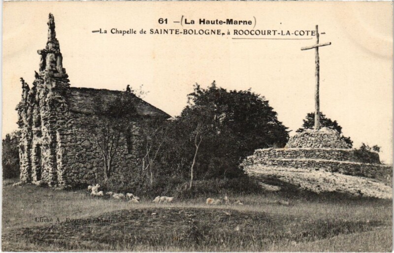 Carte postale ancienne Roocourt-La-Cote Chapelle de Sainte-Bologne