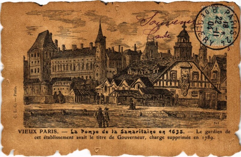 Carte postale ancienne Vieux Paris Pompe de la Samaritaine