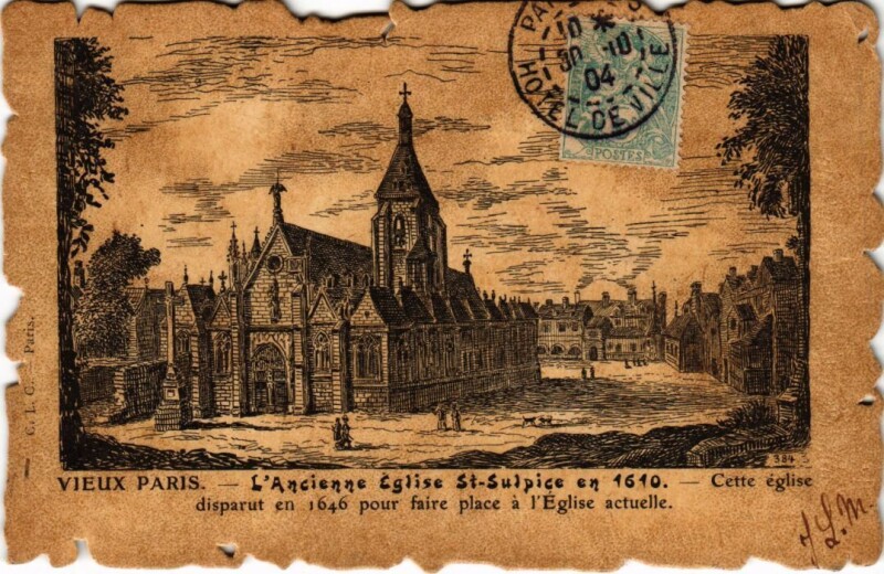 Carte postale ancienne Vieux Paris Ancienne Eglise Saint-Sulpice