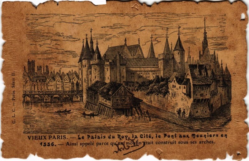 Carte postale ancienne Vieux Paris Palais du Roi La Cite