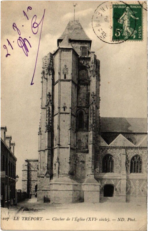 Carte postale ancienne Le Treport Clocher de l'Eglise