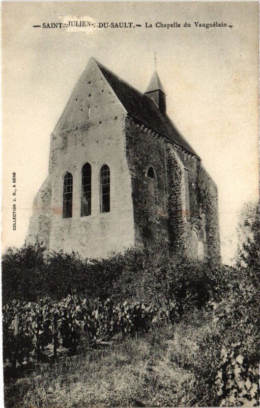 Carte postale ancienne Saint-Julien-Du-Sault Chapelle du Vauguelain à Saint-Julien-du-Sault