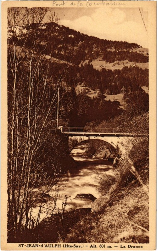 Carte postale ancienne Saint-Jean-D'Aulph La Drance