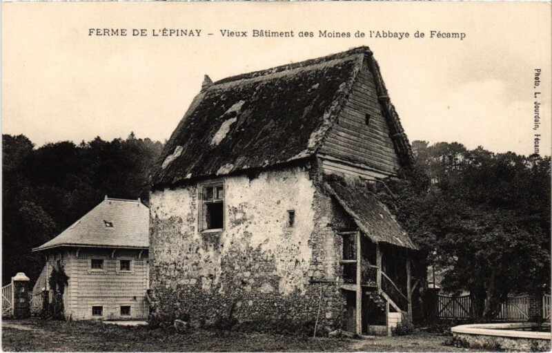 Carte postale ancienne Ferme de Epinay Vieux batiment des moines de l'Abbaye de Fecamp