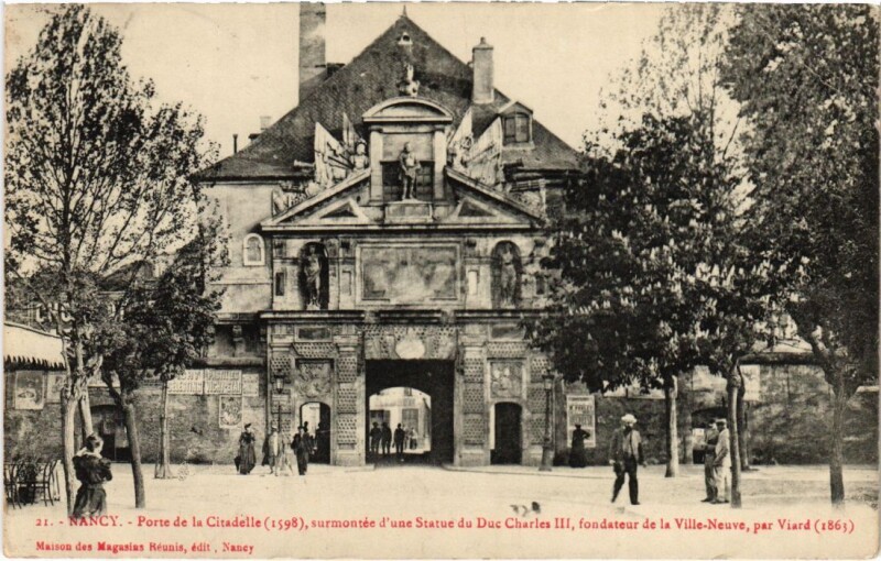Carte postale ancienne Nancy Porte de la Citadelle à Nancy