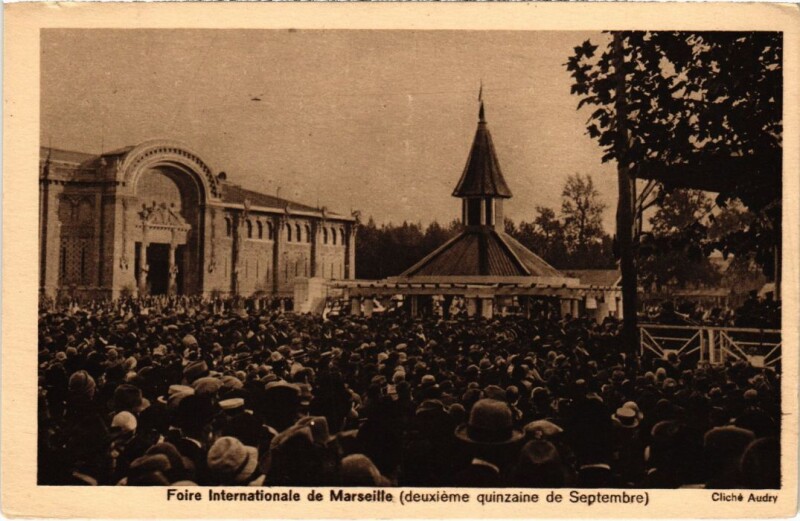 Carte postale ancienne Foire Internationale Marseille à Marseille