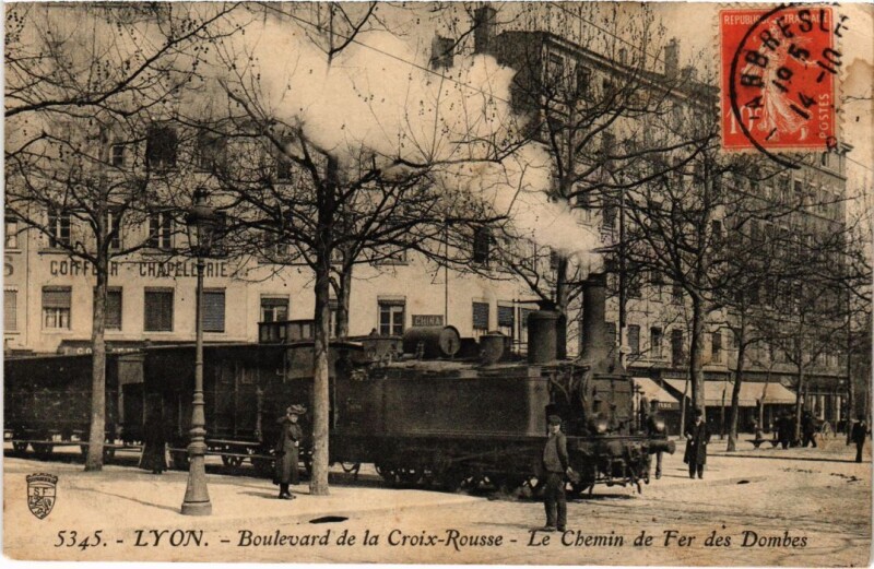Carte postale ancienne Lyon Bd de la Croix-Rousse Chemin de Fer des Dombes