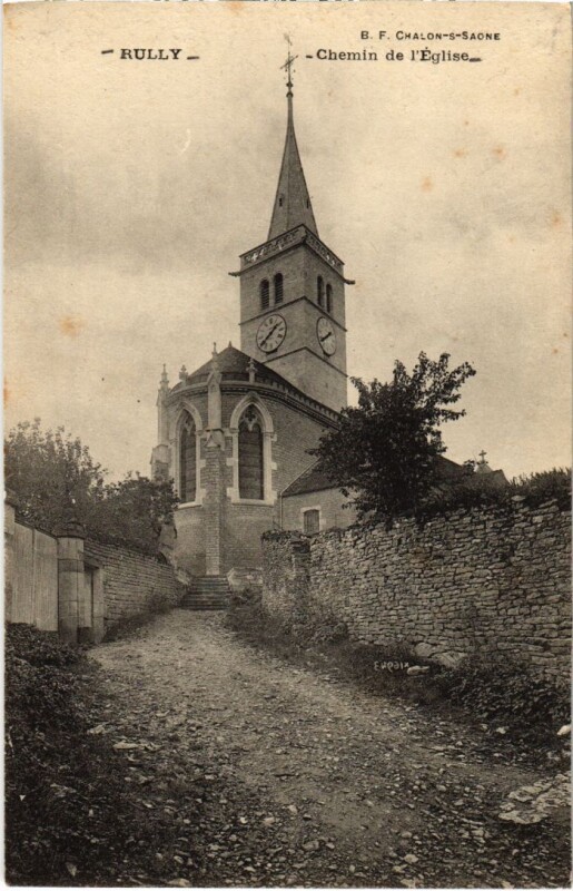 Carte postale ancienne Rully Chemin de l'Eglise à Rully