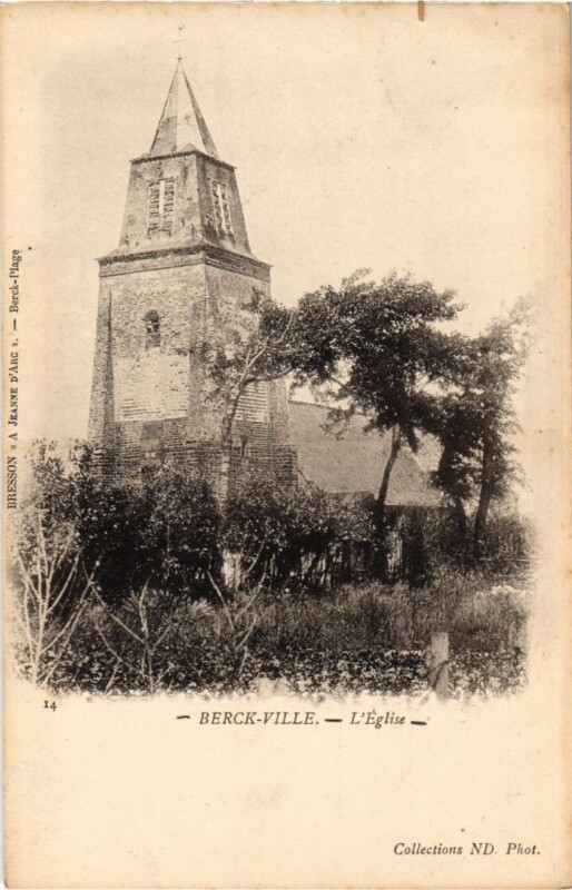 Carte postale ancienne Berck-Ville l'Eglise Nd Phot à Berck