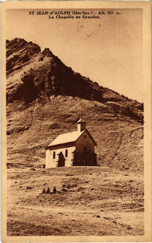 Carte postale ancienne Saint-Jean-D'Aulph La Chapelle de Graydon