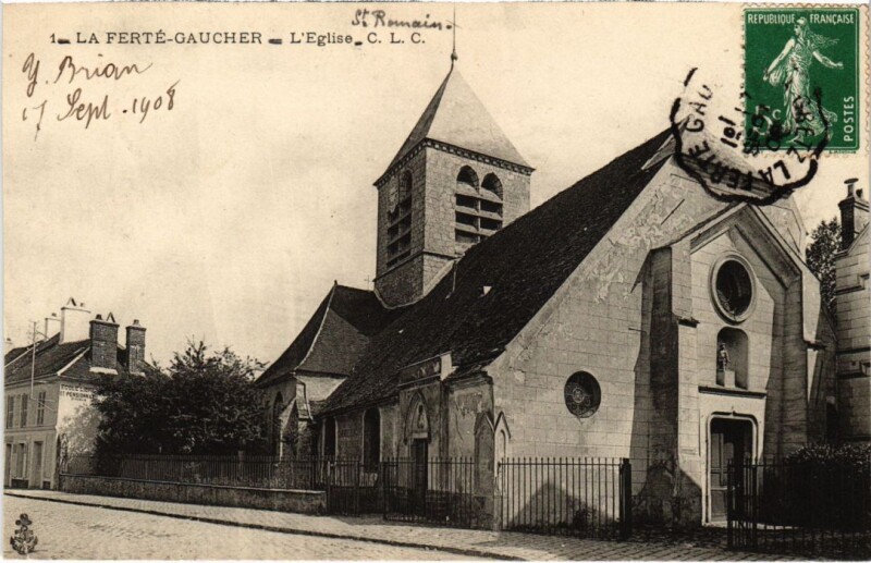 Carte postale ancienne La Ferte-Gaucher l'Eglise