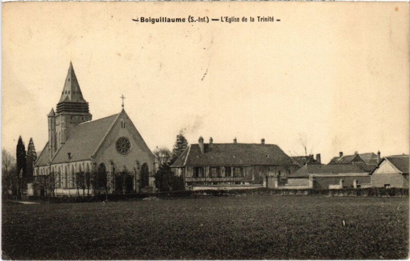 Carte postale ancienne Boiguillaume Eglise de la Trinite