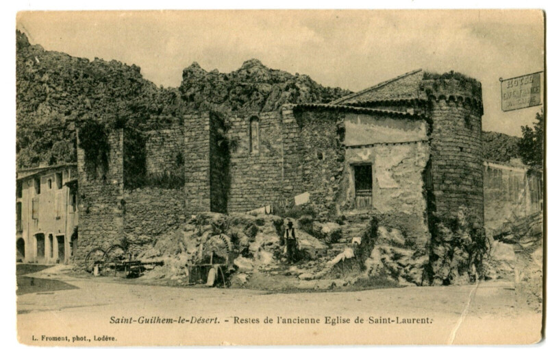 Carte postale ancienne Herault Saint-Guilhem-le-Désert Restes de l'Ancienne Eglise de Saint-Laurent à Saint-Guilhem-le-Désert