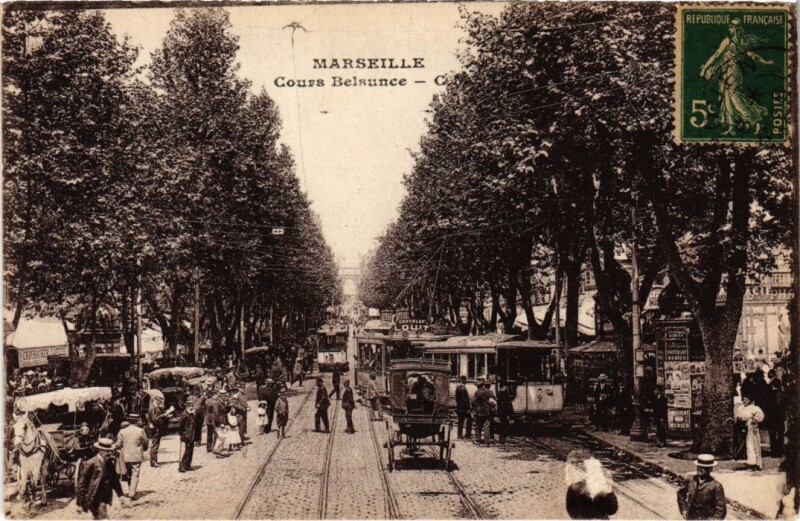 Carte postale ancienne Marseille Cours Belsunce à Marseille