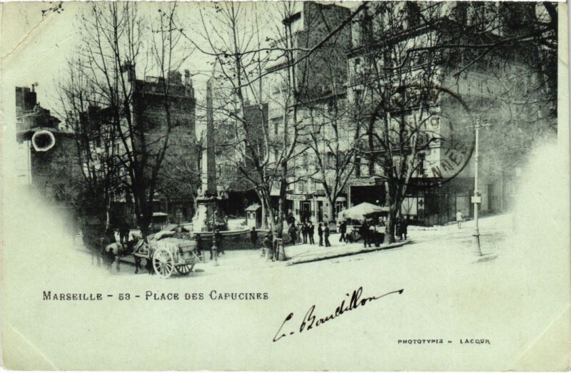 Carte postale ancienne Marseille Place des Capucines à Marseille