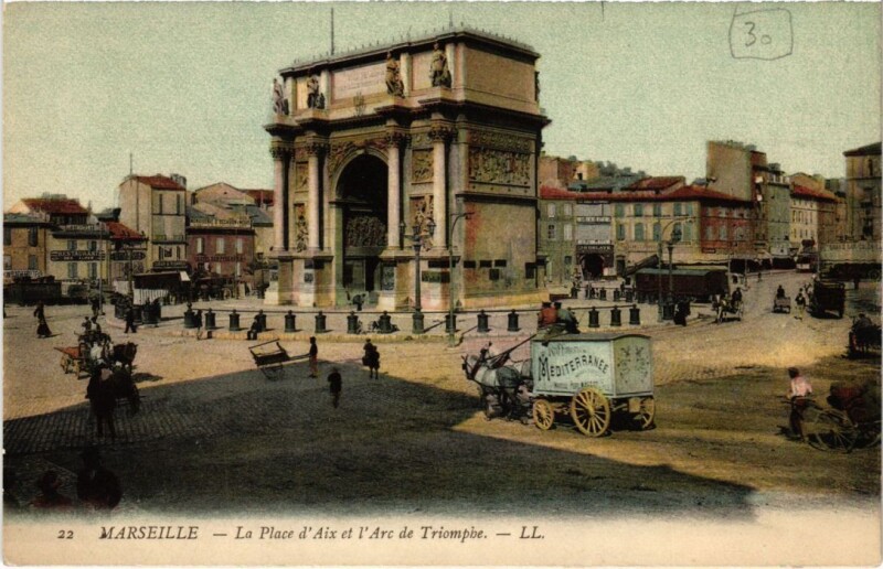 Carte postale ancienne Marseille La Place d'Aix et l'Arc de Triomphe à Marseille