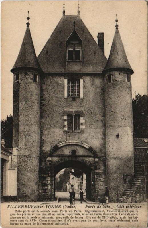 Carte postale ancienne Villeneuve-sur-Yonne Porte de Sens - Cote Interieur à Villeneuve-sur-Yonne