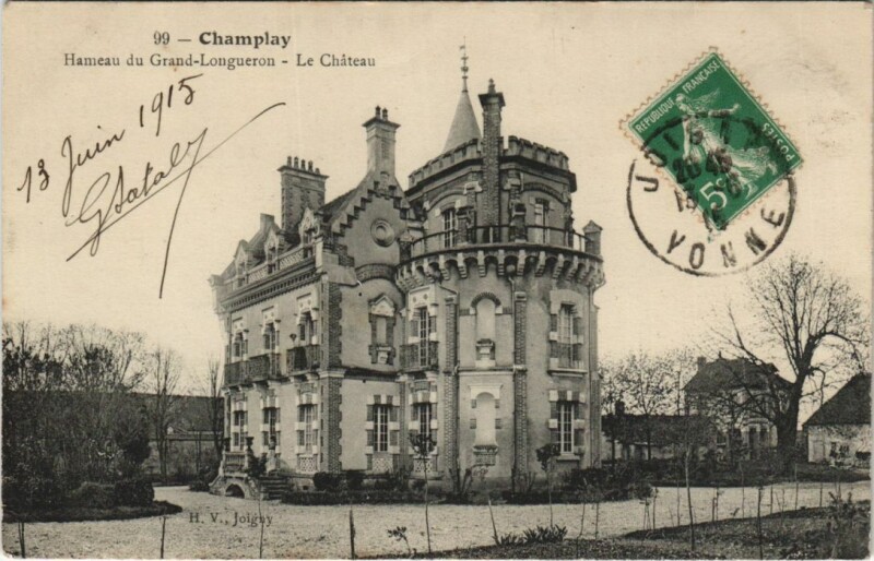 Carte postale ancienne Champlay Hameau du Grand-Longueron - Le Chateau à Champlay