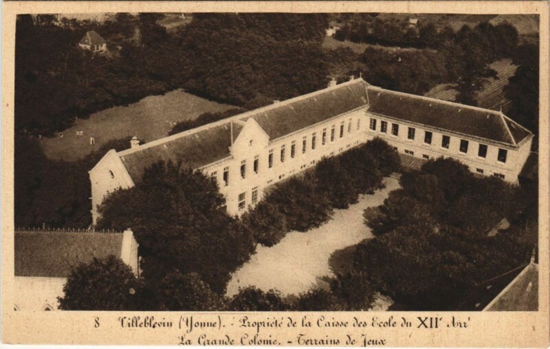 Carte postale ancienne Villeblevin Propriete de la Caisse des Ecoles - La Grande Colonie à Villeblevin