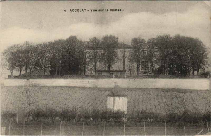 Carte postale ancienne Accolay Vue sur le Chateau