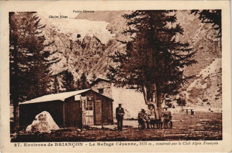 Carte postale ancienne Briancon Environs - Le Refuge Cezanne