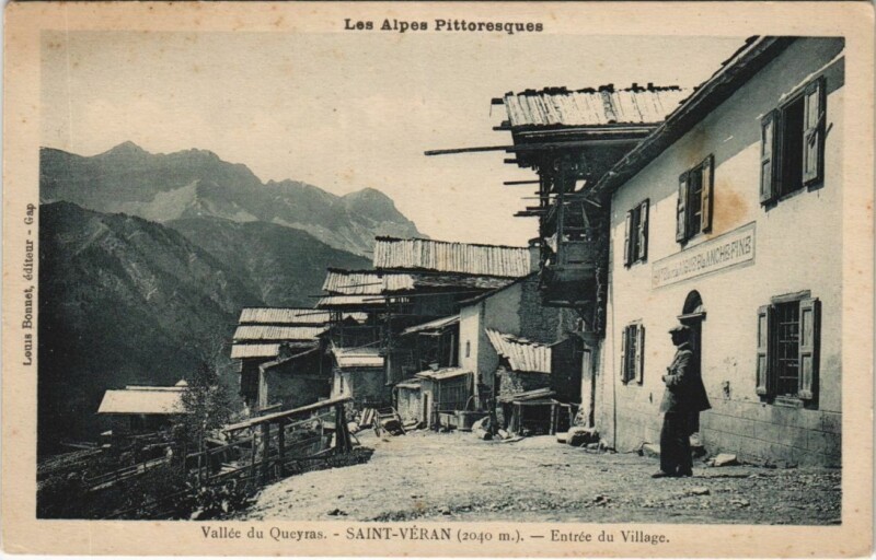 Carte postale ancienne Saint-Veran Entree du Village
