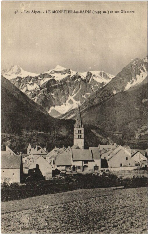 Carte postale ancienne Le Monetier-les-Bains et ses Glaciers
