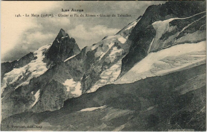 Carte postale ancienne La Meije - Glacier et Pic du Rateau - Glacier du Tabuchet