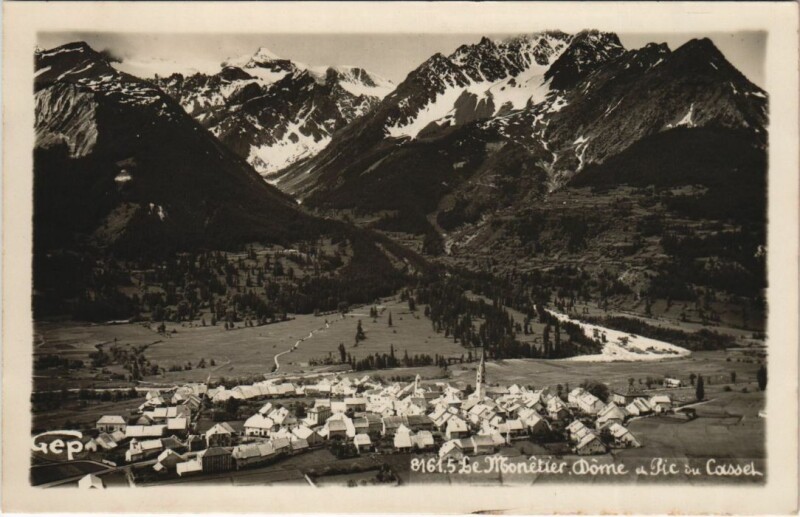 Carte postale ancienne Le Monetier-les-Bains Dome et Pic du Cassel