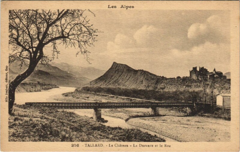 Carte postale ancienne Tallard Le Chateau - La Durance et le Roc à Tallard