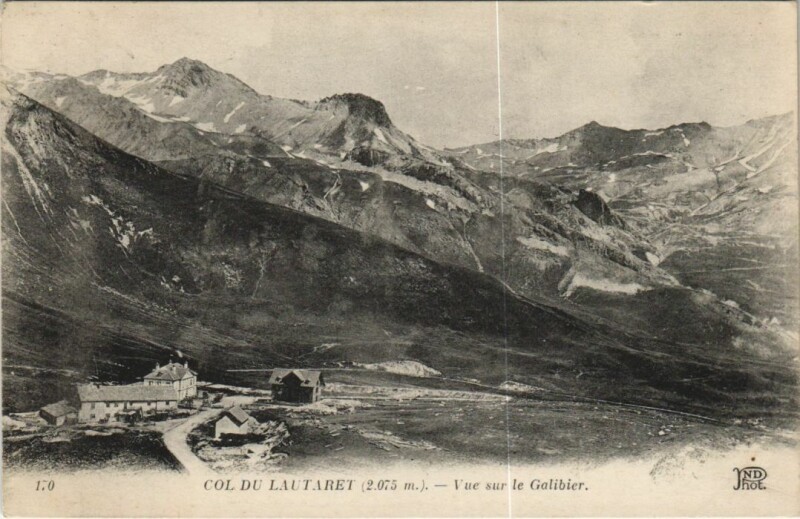 Carte postale ancienne Col du Lautaret - Vue sur le Galabier