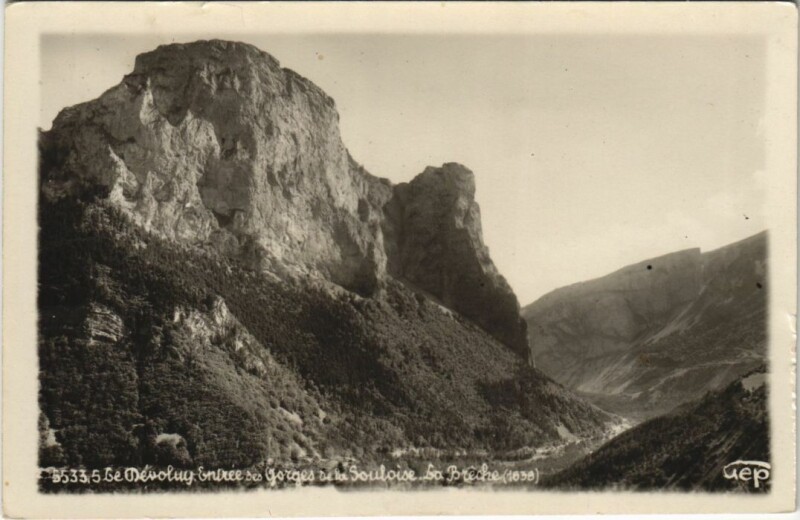 Carte postale ancienne La Devoluy - Entree des Gorges de la Souloise - La Breche
