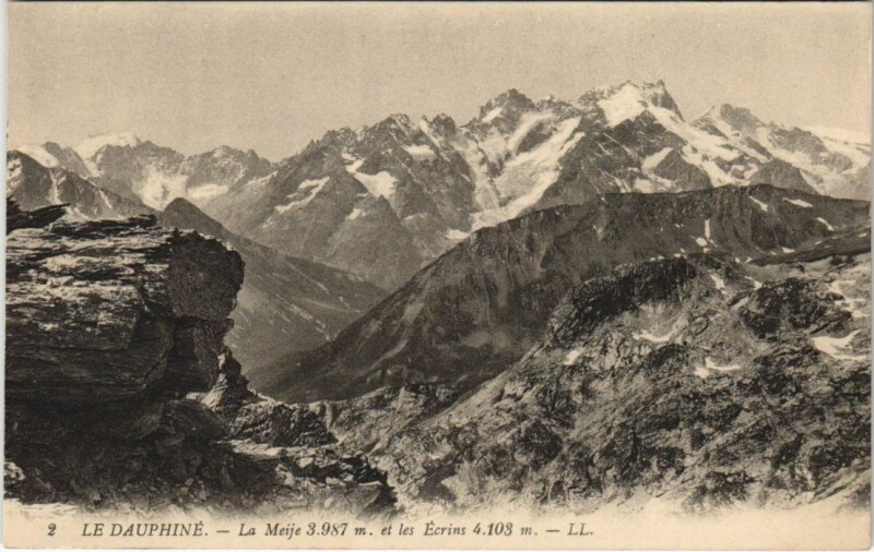 Carte postale ancienne La Meije et les Ecrins