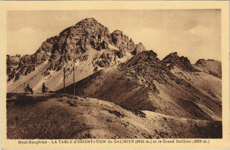 Carte postale ancienne La Table d'Orientation du Galibier et le Grand Galibier