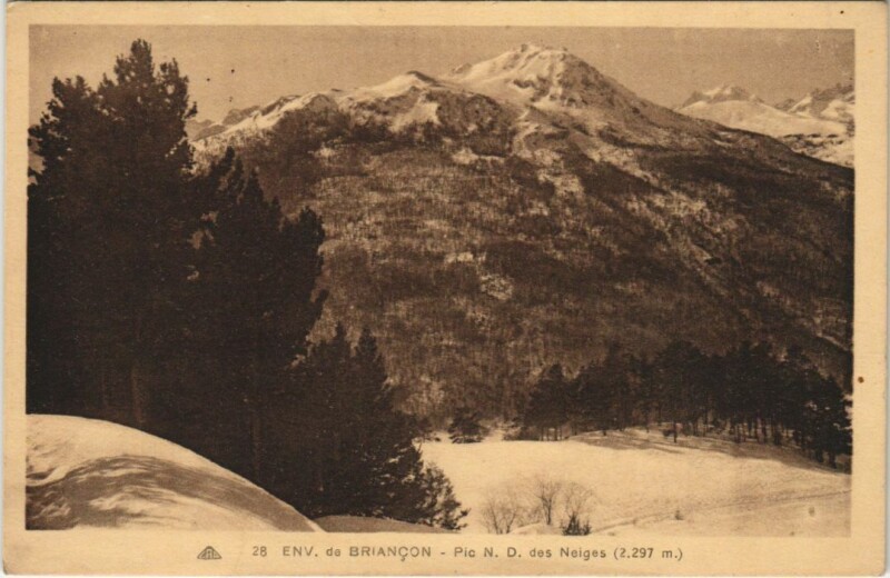 Carte postale ancienne Briancon Environs - Pic N. D. des Neiges