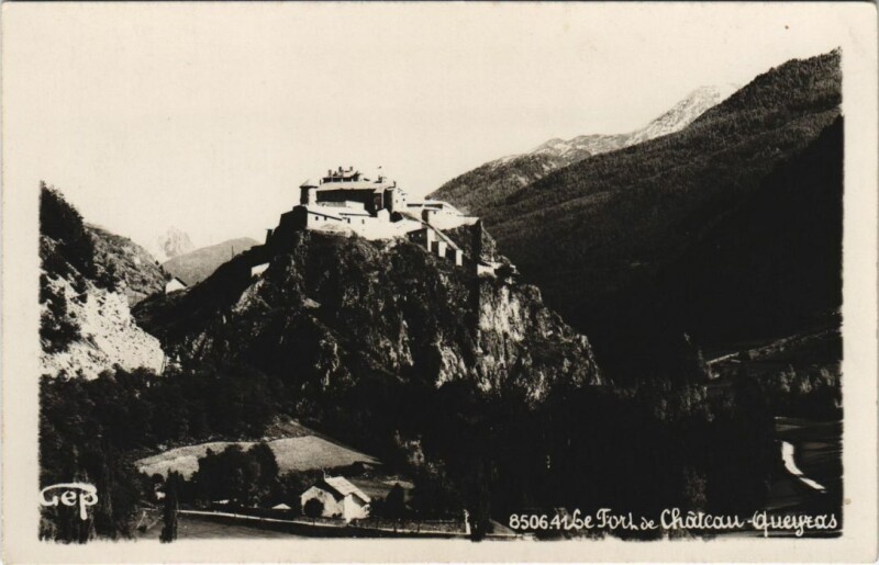 Carte postale ancienne Le Fort du Chateau-Queyras