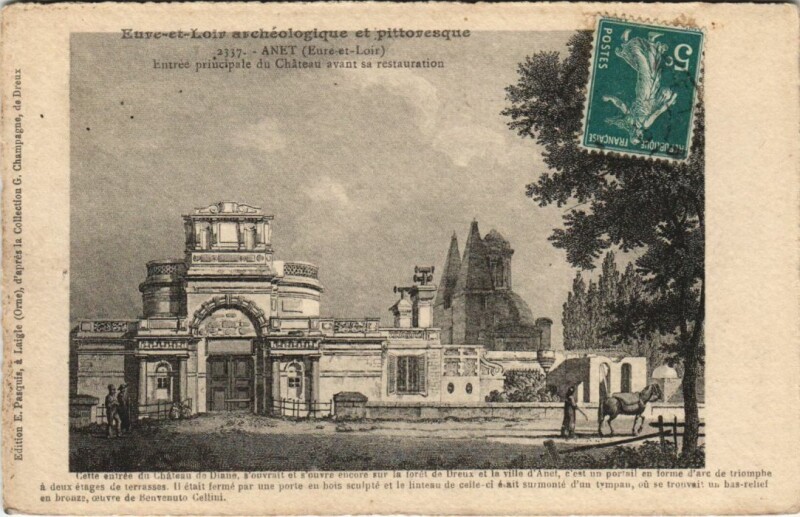 Carte postale ancienne Anet Chateau, Entree principale France